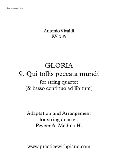 Vivaldi - RV 589, GLORIA - 9. Qui Tollis Peccata Mundi, for string quartet (arr. Peyber Augusto Medina Hidalgo)