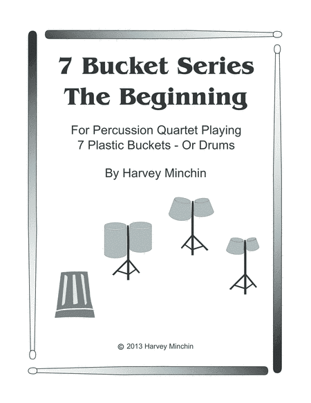 7 Bucket Series - The Beginning