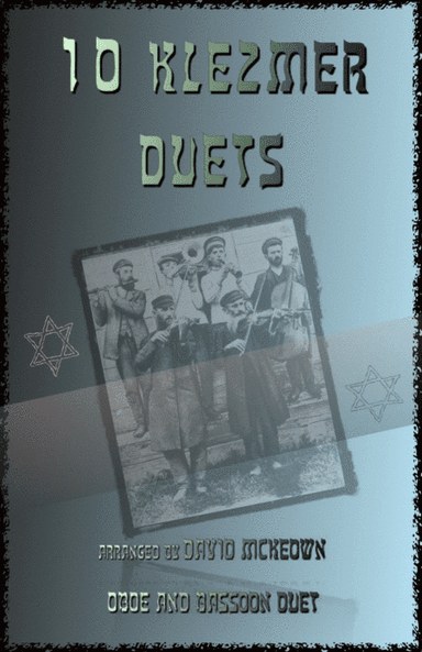 10 Klezmer Duets for Oboe and Bassoon (arr. David McKeown)