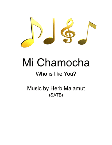 Mi Chamocha   ( Who is Like You?)