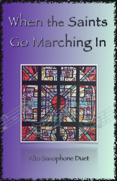 When the Saints Go Marching In, Gospel Song for Alto Saxophone Duet (arr. David McKeown)