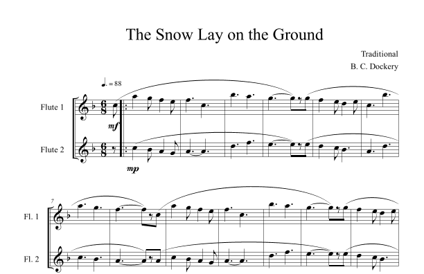 The Snow Lay on the Ground (Flute Duet) (arr. B. C. Dockery)