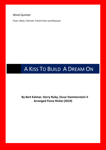 A Kiss To Build A Dream On (arr. Fiona Hickie)