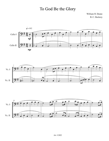 To God Be the Glory (Cello Duet) (arr. B. C. Dockery)