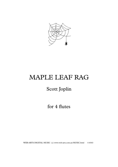 MAPLE LEAF RAG arranged for 4 flutes - SCOTT JOPLIN (arr. WEB-ARTS Digital Music)