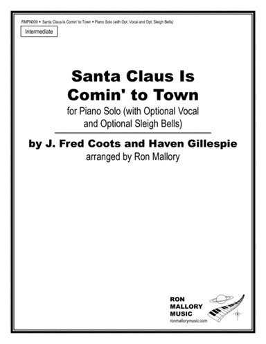 Santa Claus Is Comin' To Town (arr. Ron Mallory)