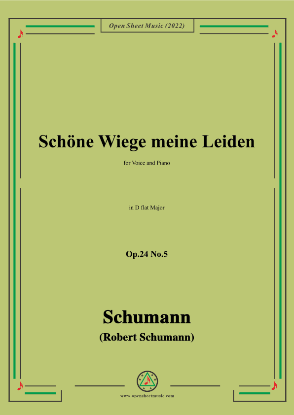 Schumann-Schöne Wiege meine Leiden,Op.24 No.5,in D flat Major (arr. OSM Press)