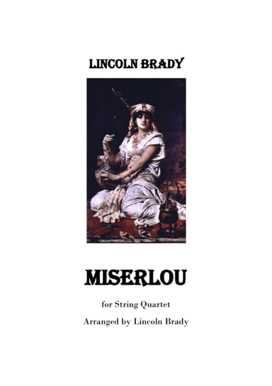 MISERLOU - String Quartet (arr. LINCOLN BRADY)