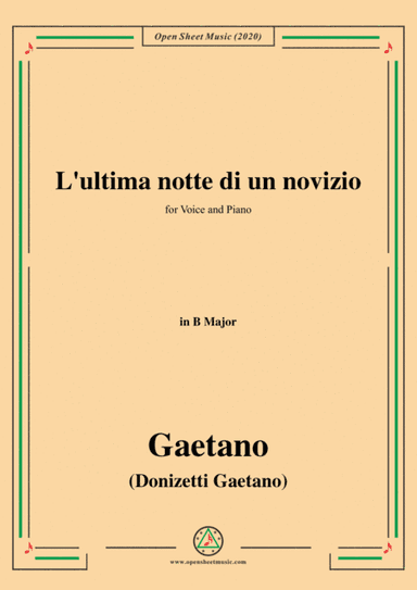Donizetti-L'ultima notte di un novizio,in B Major,for Voice and Piano (arr. MSM)