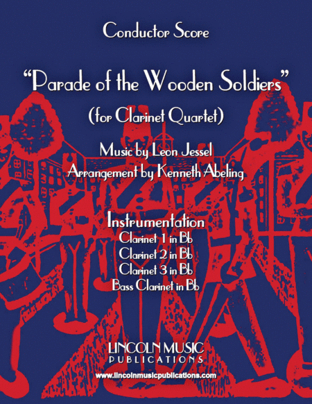 Parade of the Wooden Soldiers (for Clarinet Quartet) (arr. Kenneth Abeling)