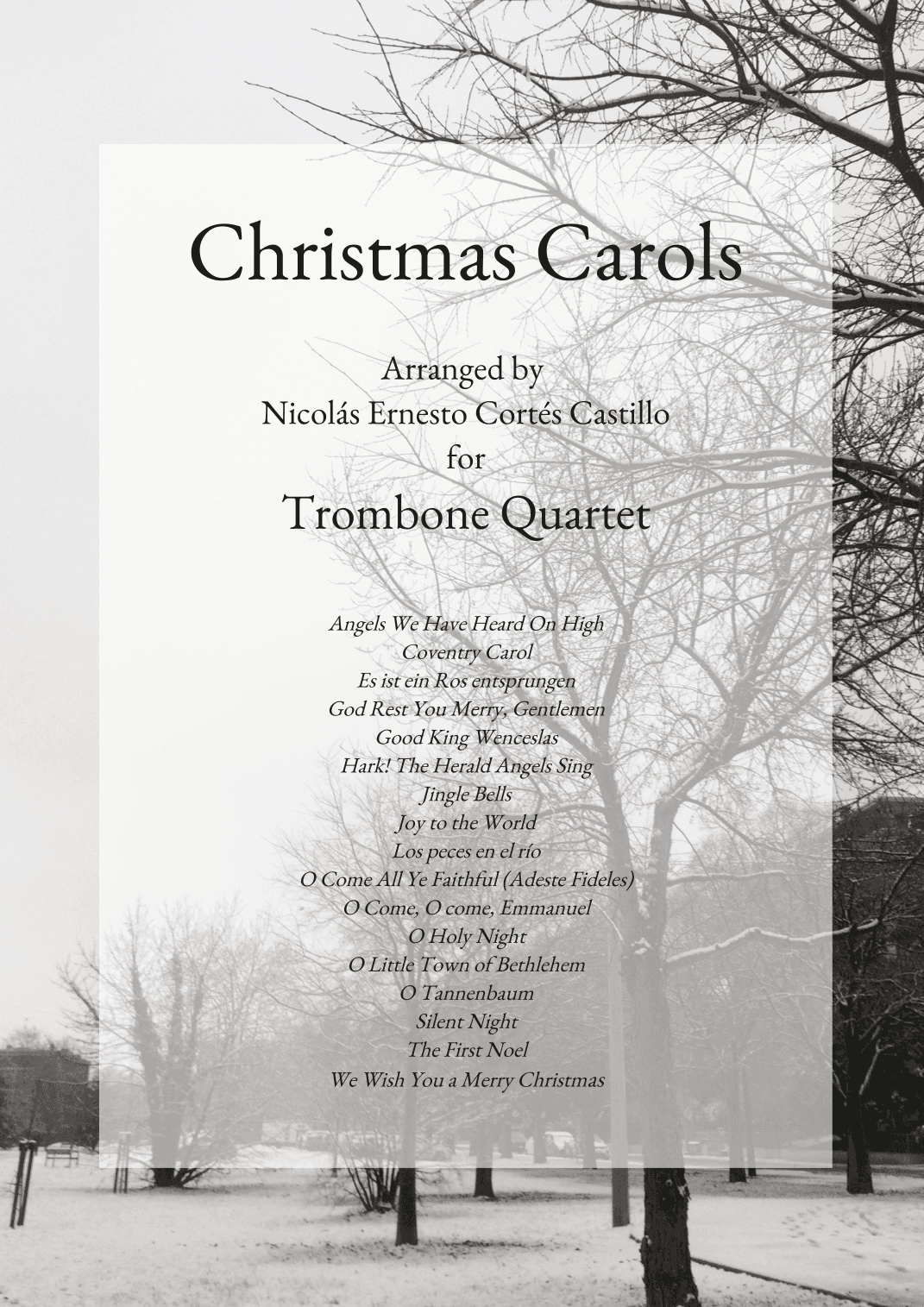17 Christmas Carols for Trombone Quartet (arr. Nicolás Ernesto Cortés Castillo)