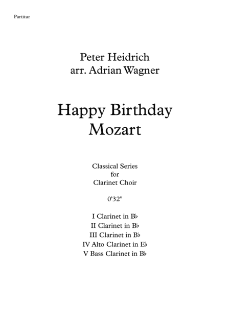 "Happy Birthday Mozart" Clarinet Choir arr. Adrian Wagner (arr. Adrian Wagner)