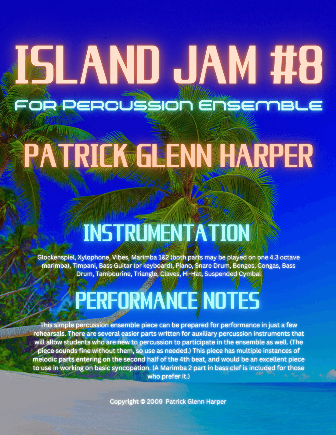 Island Jam #8 - For Percussion Ensemble