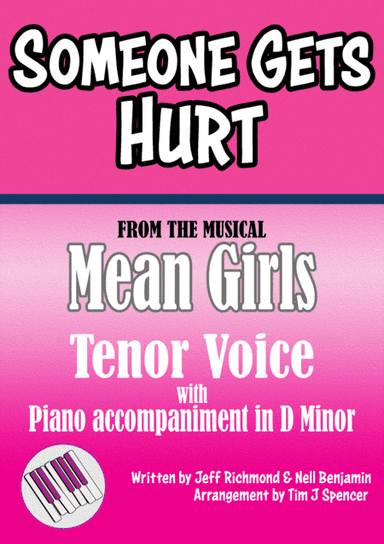 Someone Gets Hurt (arr. The Accompanist - Tim J Spencer)