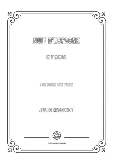 Massenet-Nuit d'Espagne in f minor,for Voice and Piano (arr. MSM)