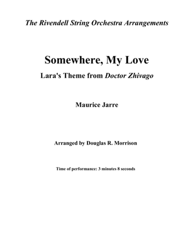 Somewhere, My Love (arr. Douglas R. Morrison)
