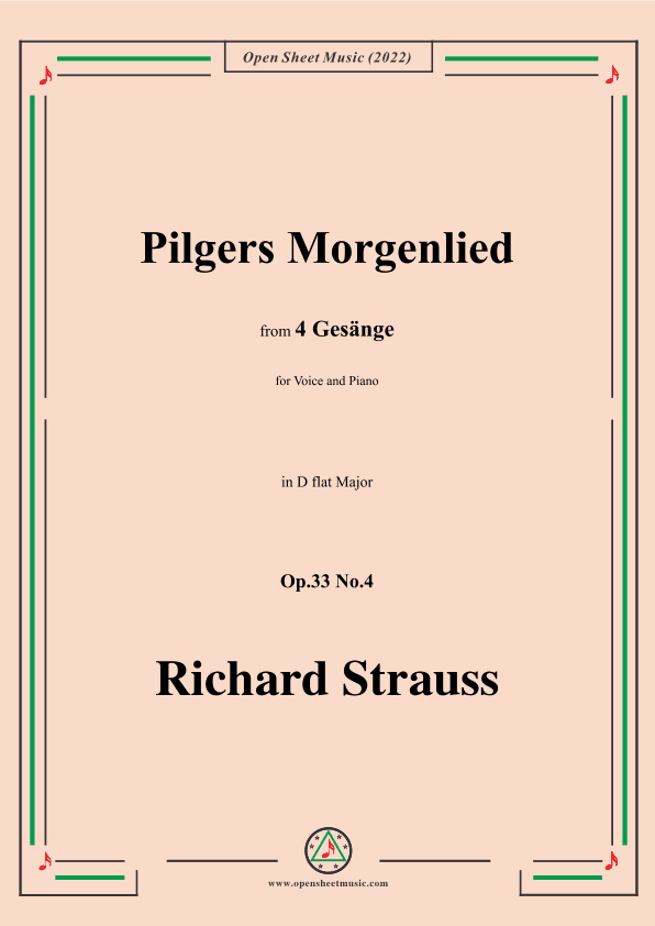 Richard Strauss-Pilgers Morgenlied,in D flat Major,Op.33 No.4 (arr. OSM Press)
