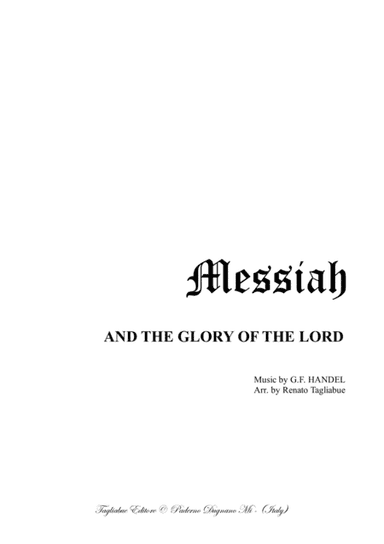 AND THE GLORY OF THE LORD - Messiah - For SATB Choir and Organ - Score Only (arr. Renato Tagliabue)