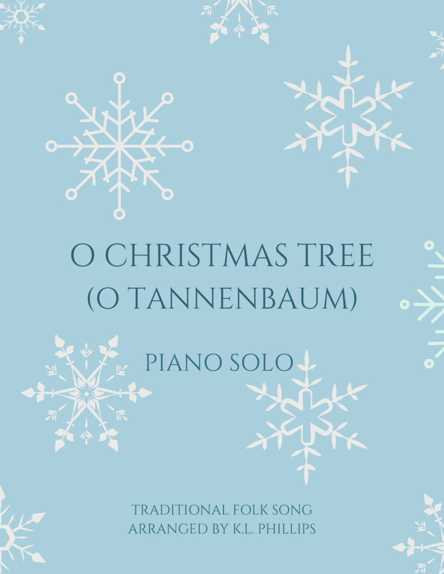 O Christmas Tree - Piano Solo (arr. K.L. Phillips)