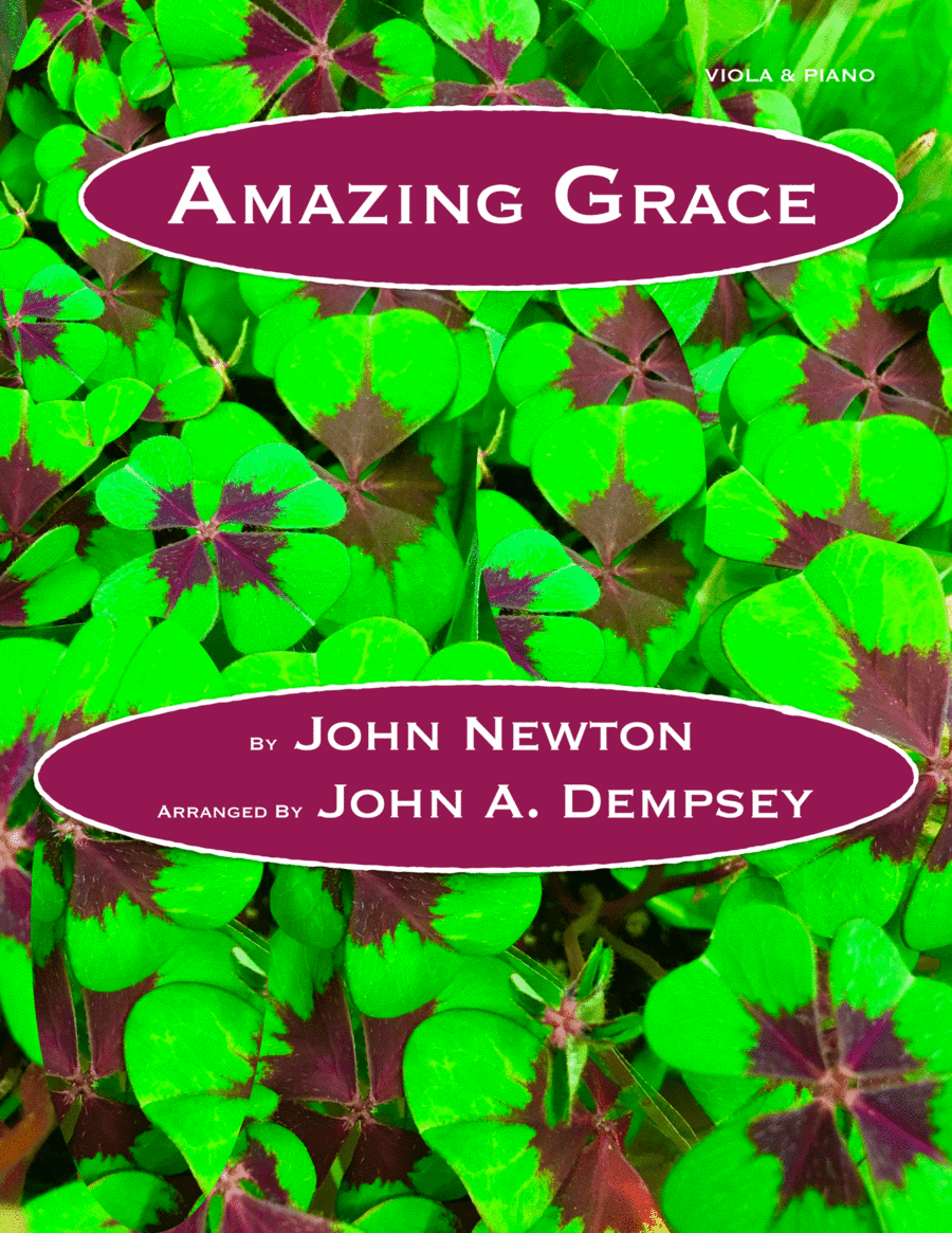 Amazing Grace (Viola and Piano) (arr. John A. Dempsey)