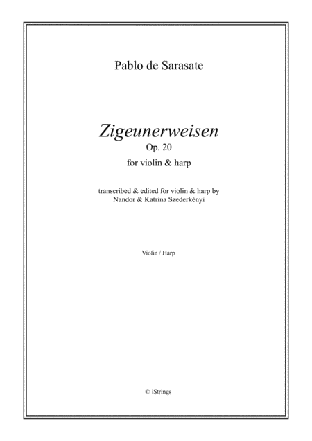 Zigeunerweisen (Gypsy Airs) Op. 20 (arr. Nandor & Katrina Szederkenyi)