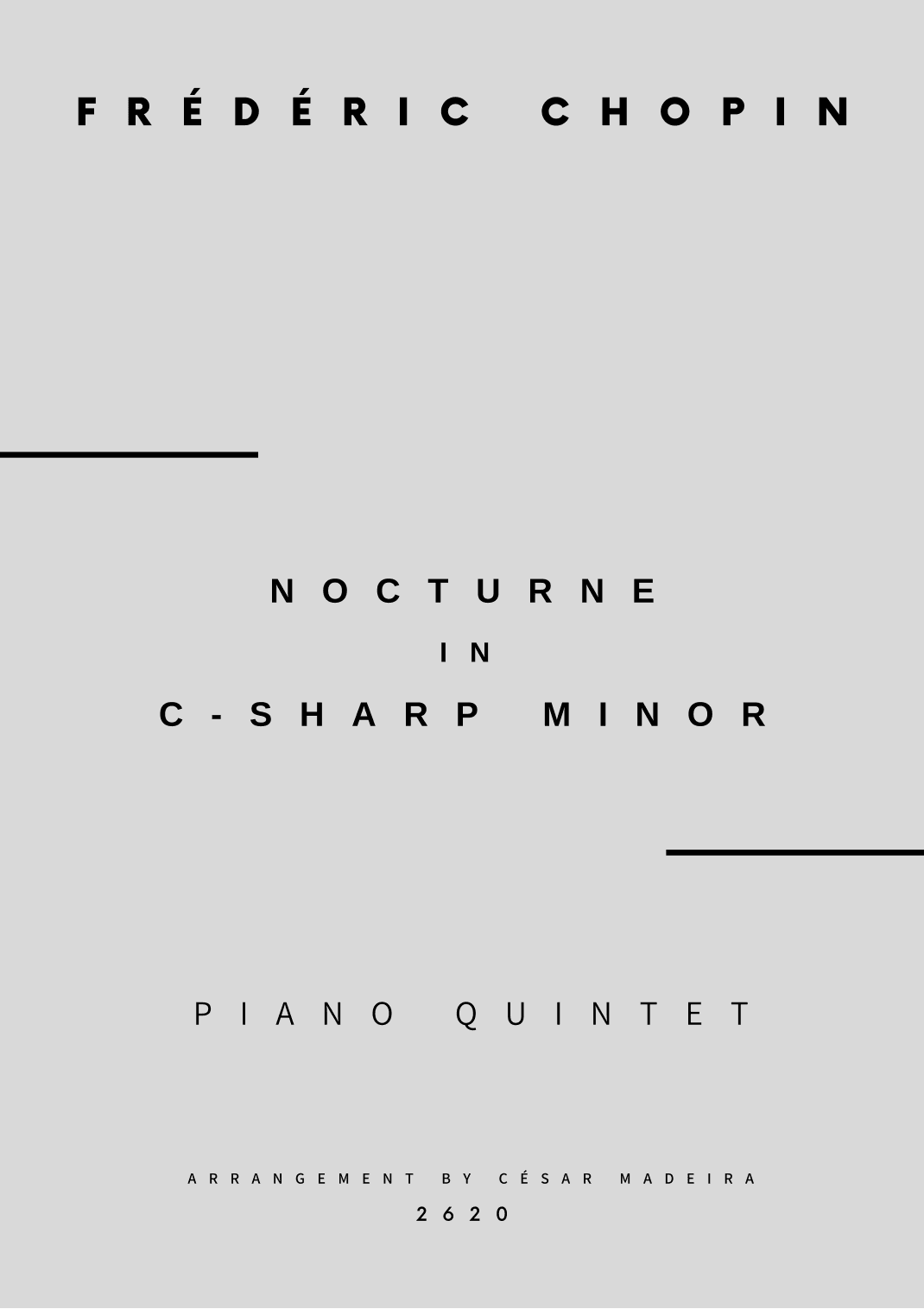 Nocturne No.20 in C Sharp minor - Piano Quintet (Full Score and Parts) (arr. César Madeira)