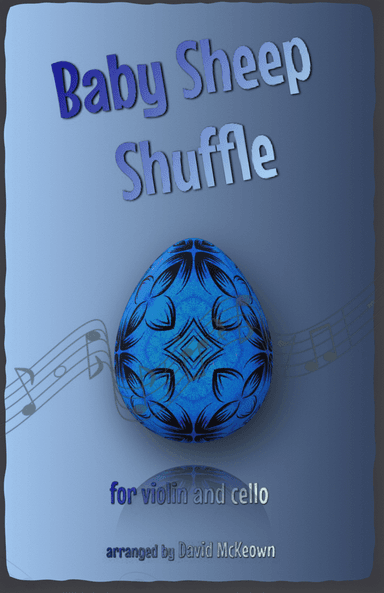 The Baby Sheep Shuffle for Violin and Cello Duet