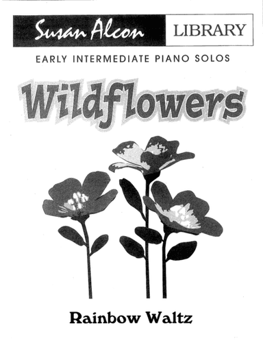 Rainbow Waltz from Wildflowers by Susan Alcon