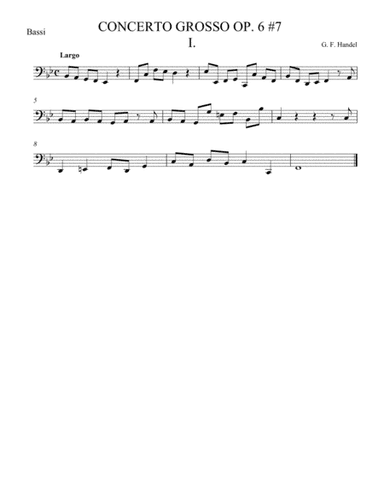 Concerto Grosso Op. 6 #7 Movement I (arr. theupperstaff.com)