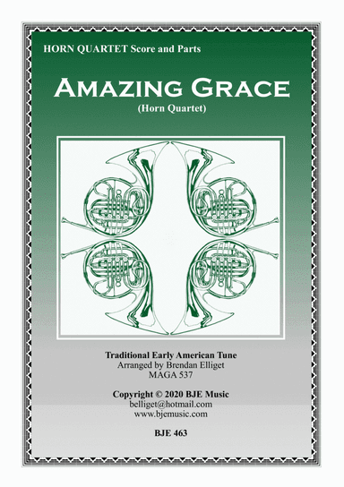 Amazing Grace - Horn Quartet Score and Parts PDF (arr. Brendan Elliget MAGA 537)