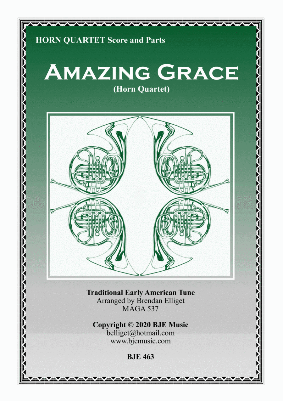 Amazing Grace - Horn Quartet Score and Parts PDF (arr. Brendan Elliget MAGA 537)