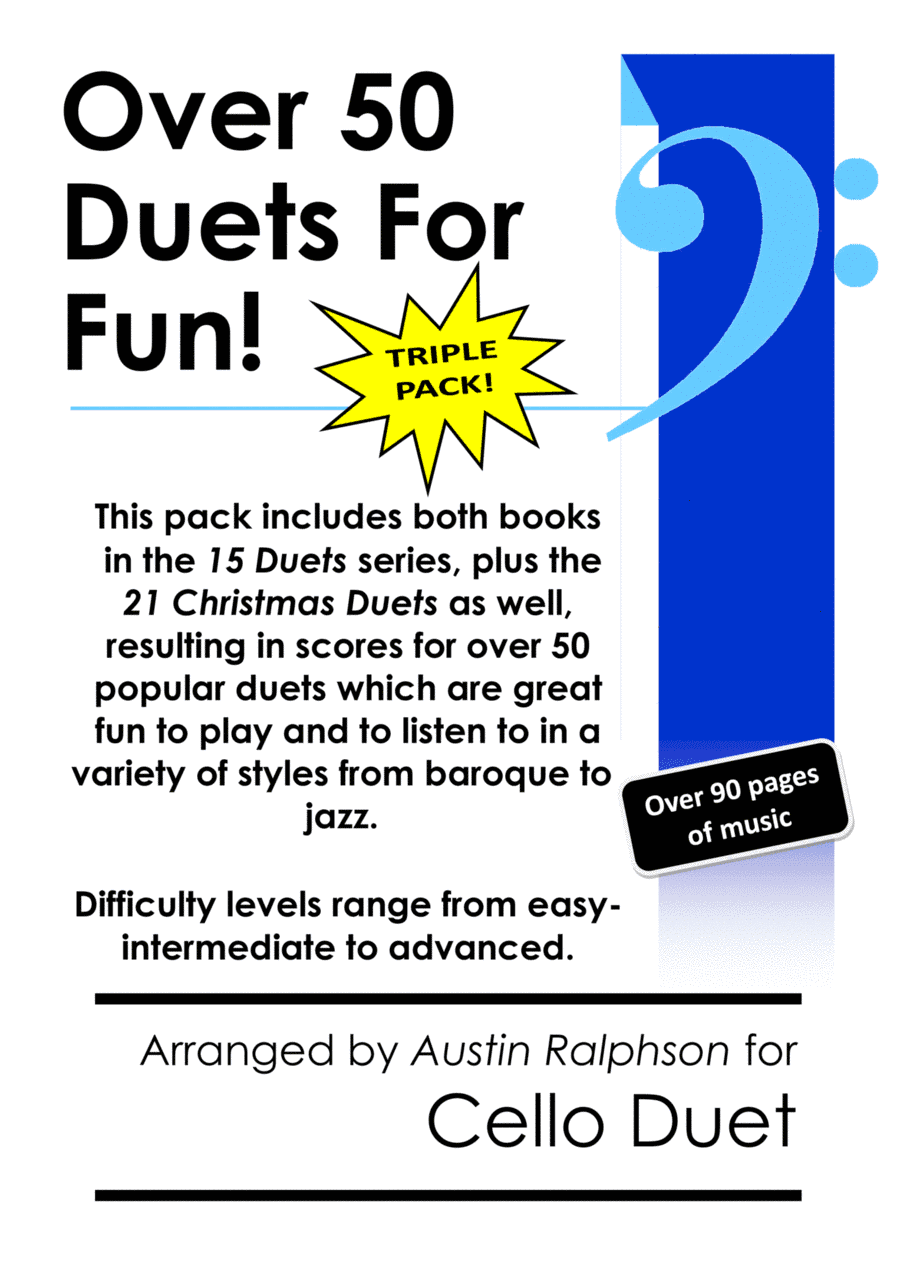 TRIPLE PACK of Cello Duets - contains over 50 duets including Christmas, classical and jazz (arr. Austin Ralphson)