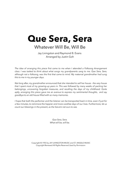 Que Sera, Sera (whatever Will Be, Will Be) (arr. Justin Goh)
