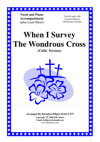When I Survey The Wondrous Cross (Celtic Version) - Piano and Vocal PDF (arr. Brendan Elliget MAGA 537)