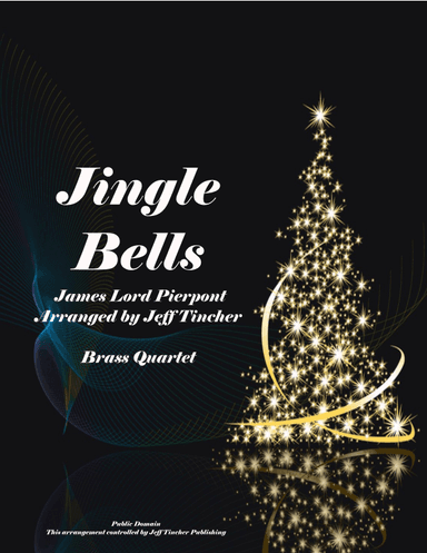 Jingle Bells (arr. Jeff Tincher)
