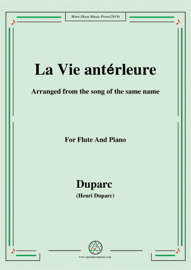 Duparc-La Vie antérleure,for Flute and Piano (arr. MSM)