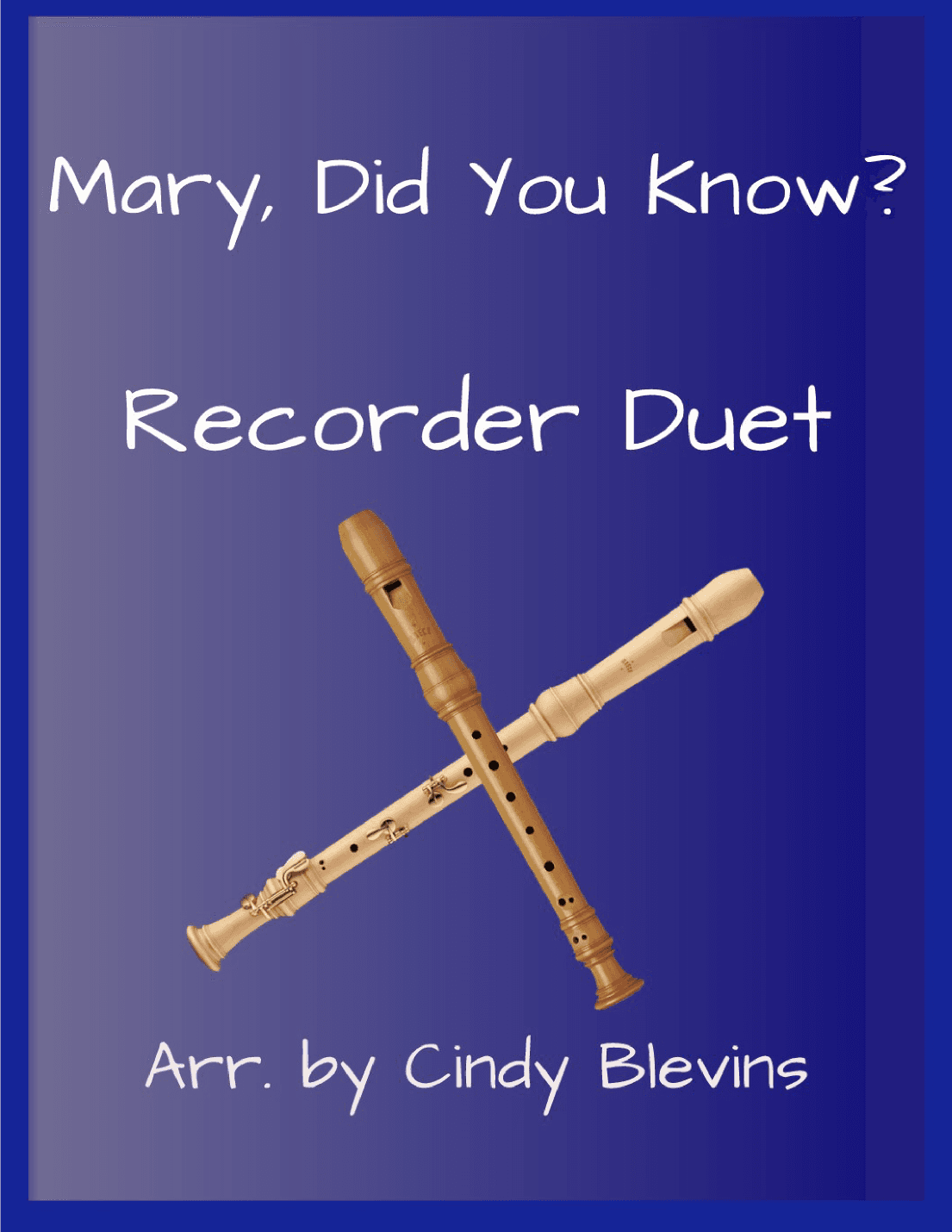 Mary, Did You Know? (arr. Cindy Blevins)