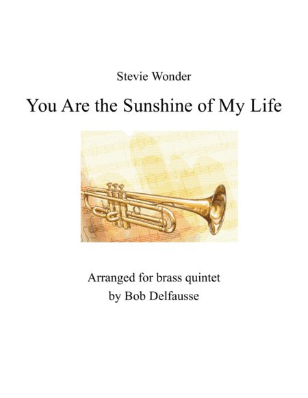 You Are The Sunshine Of My Life (arr. Bob Delfausse)