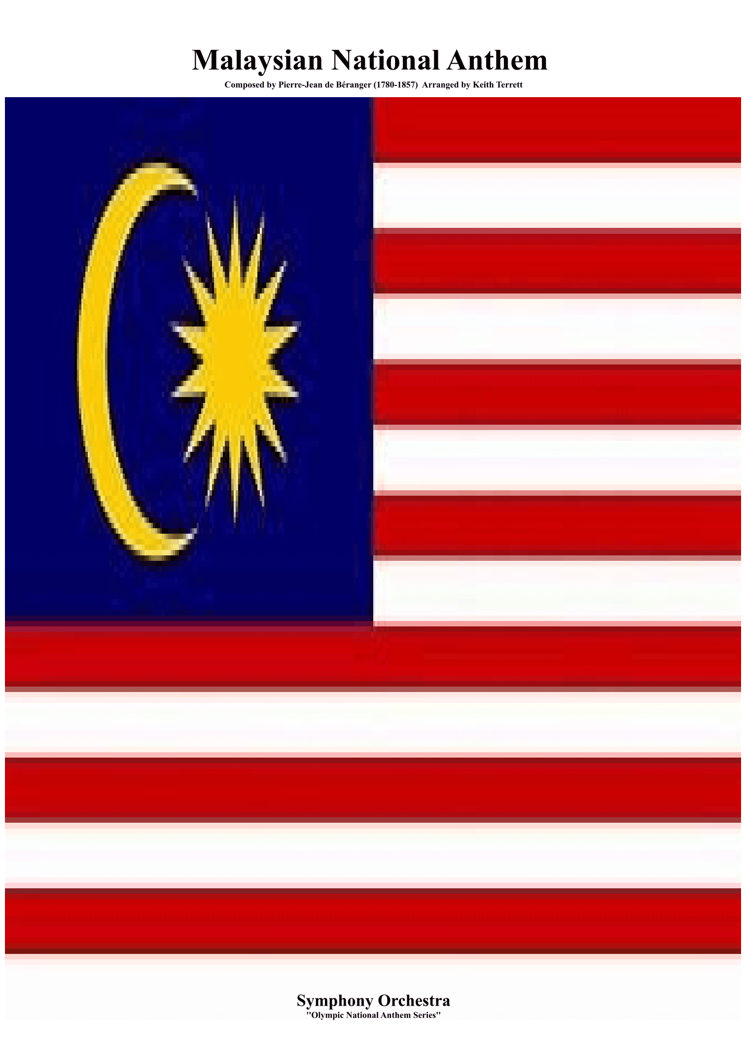 Malaysian National Anthem for Symphony Orchestra (Kt Olympic Anthem Series) (arr. Keith Terrett)