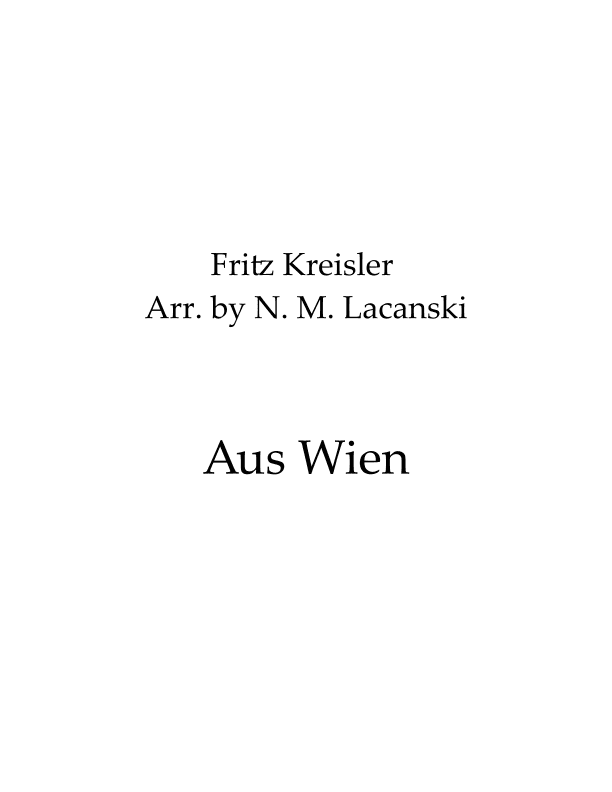 Aus Wien (arr. Nick M Lacanski)