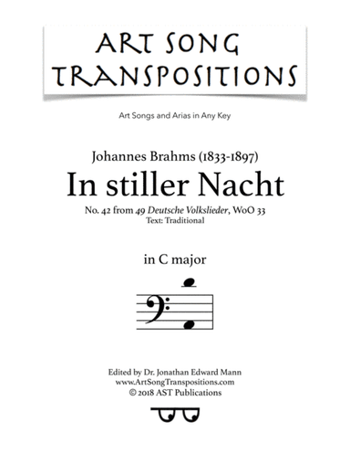 BRAHMS: In stiller Nacht (transposed to C Major, bass clef) (arr. ArtSongTranspositions.com)
