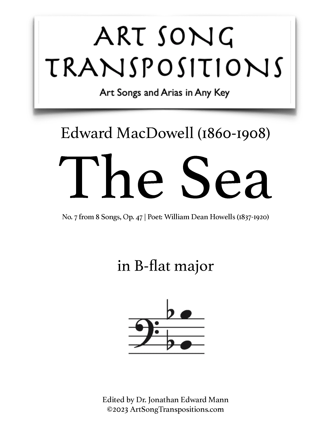 MACDOWELL: The Sea (transposed to B-flat major, bass clef) (arr. ArtSongTranspositions.com)
