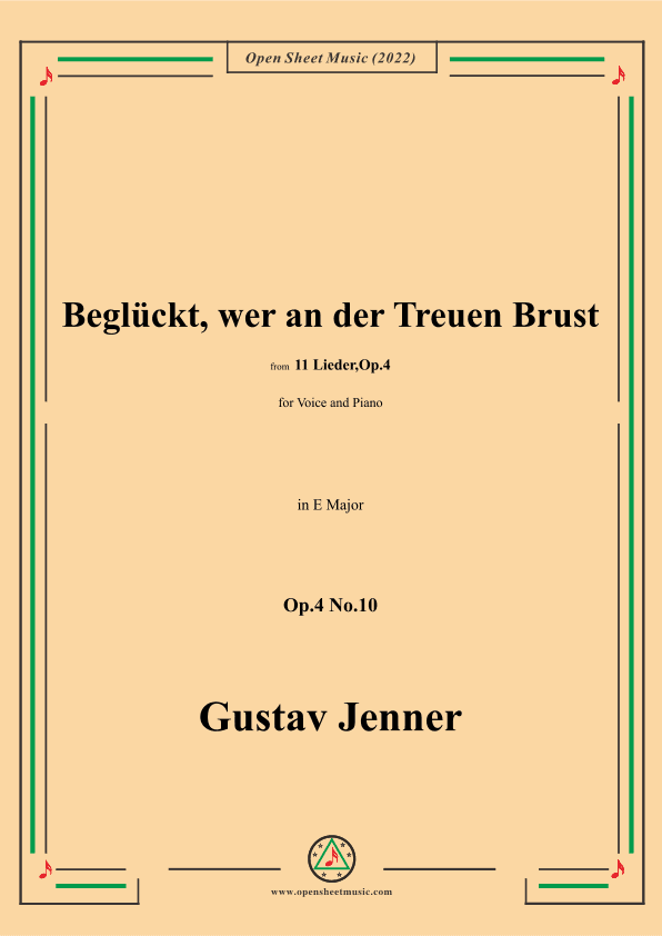 Jenner-Beglückt,wer an der Treuen Brust,in E Major,Op.4 No.10 (arr. OSM Press)