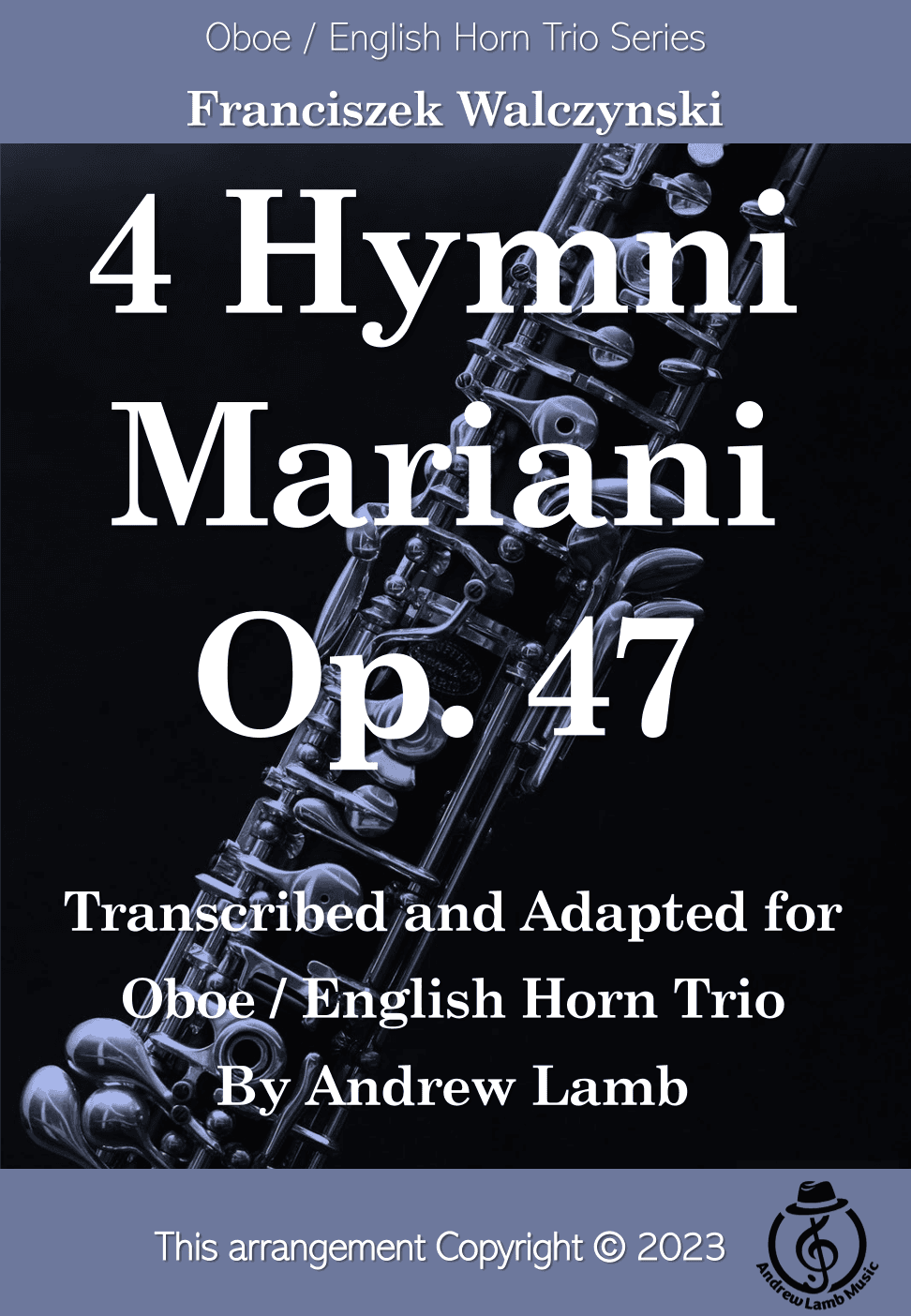 4 Hymni Mariani, Op.47 (for Oboe Trio) (arr. Andrew Lamb)