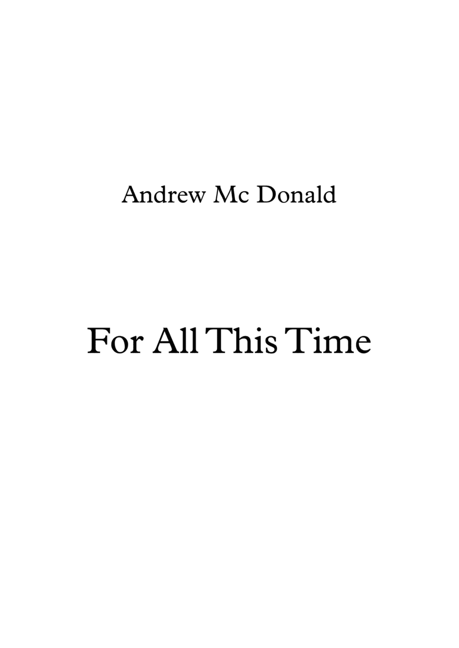 For All This Time