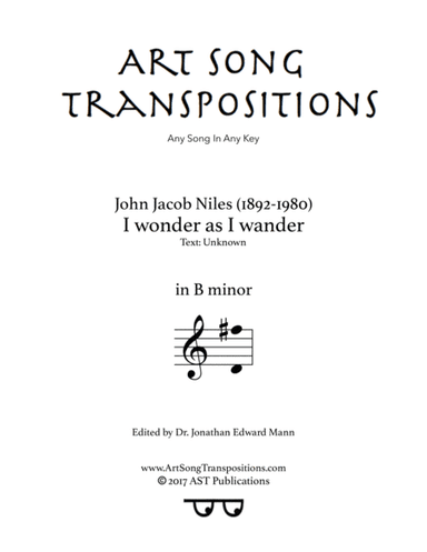 I Wonder As I Wander (arr. ArtSongTranspositions.com)