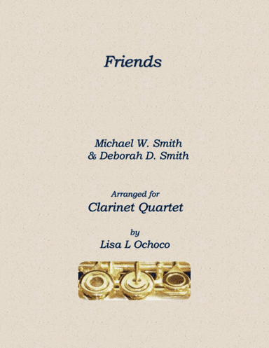 Friends (arr. Lisa L Ochoco)