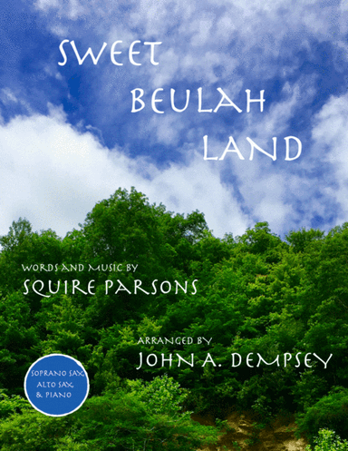 Sweet Beulah Land (arr. John A. Dempsey)