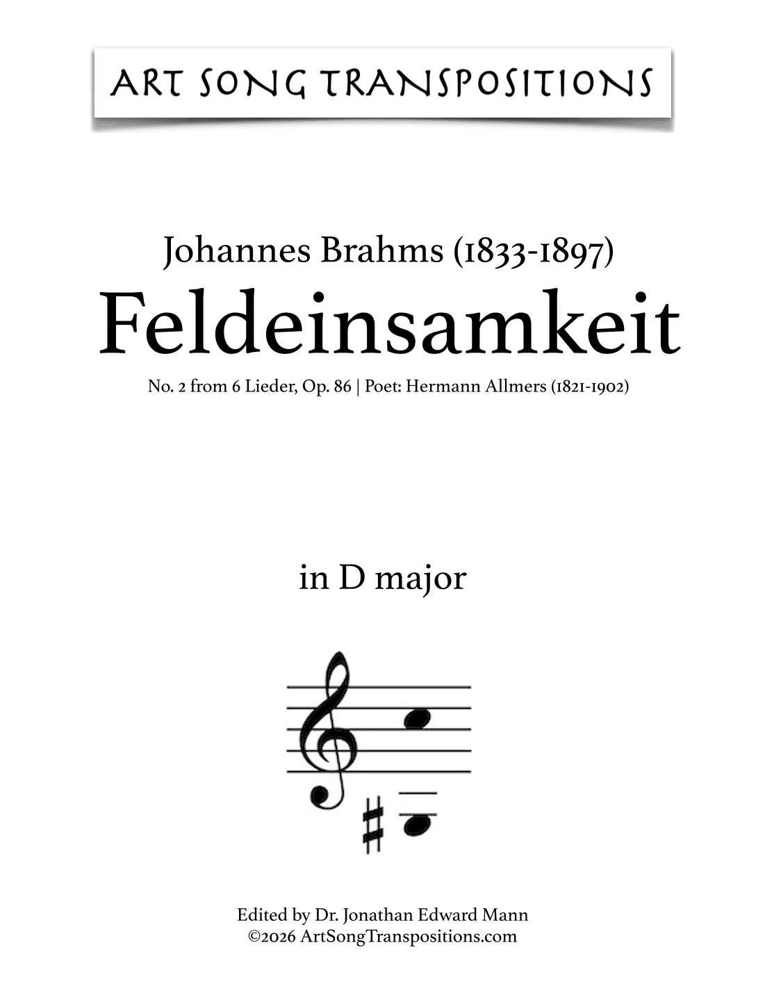 BRAHMS: Feldeinsamkeit, Op. 86 no. 2 (transposed to D major, bass clef) (arr. ArtSongTranspositions.com)