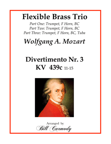 Mozart Divertimento Nr. 3 (K. 439b) Flexible Brass Trio (arr. Bill Carmody)